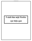 5 cách bảo mật Firefox cực hiệu quả