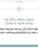 Bài giảng Hệ điều hành Linux - Bài 4: Quản lý người dùng