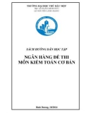 Sách hướng dẫn học tập Ngân hàng đề thi môn Kiểm toán cơ bản - Trường ĐH Thủ Dầu Một