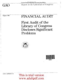 FINANCIAL AUDIT First Audit of the Library of Congress Discloses Significant Problems _part1