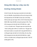 Dòng tiền tiếp tục chảy vào thị trường chứng khoán