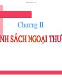 Bài giảng Kinh tế quốc tế - Chương 2: Chính sách ngoại thương