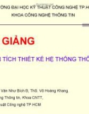 Bài giảng Phân tích thiết kế hệ thống thông tin - ThS. Văn Như Bích B, ThS. Võ Hoàng Khang