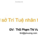 Bài giảng Cơ sở Trí tuệ nhân tạo‎: Chương 1 - ThS. Phạm Thi Vương