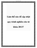 Làm thế nào để cập nhật quy trình nghiên cứu từ khóa 2013?