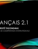 Bài giảng Tiếng Pháp 2.1 (Français 2.1)