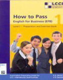 How to pass English for Business: Level 1 (5th edition): Part 1