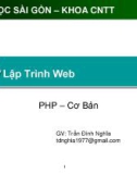 Lập Trình Web: PHP.Cơ Bản - GV: Trần Đình Nghĩa