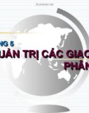 Chương 5: Quản trị các giao tác phân tán