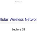 Lecture Wireless and mobile computing – Capter 28: Cellular wireless networks