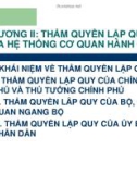 Bài giảng Thẩm quyền lập quy của hệ thống cơ quan hành chính