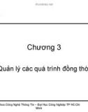 Bài giảng Hệ điều hành: Chương 3 - Nguyễn Phan Trung