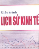 Giáo trình Lịch sử kinh tế: Phần 1