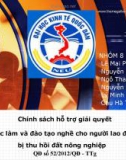 Chính sách hỗ trợ giải quyếtviệc làm và đào tạo nghề cho người lao động bị thu hồi đất nông nghiệp QĐ số 52/2012/QĐ - TTg