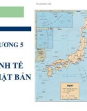 Bài giảng Lịch sử kinh tế - Chương 5: Kinh tế Nhật Bản