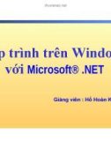 Bài giảng Lập trình trên Windows với Microsoft® .NET: Bài 5 - Hồ Hoàn Kiếm