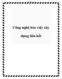 Công nghệ hóa việc xây dựng liên kết