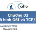 Mạng máy tính - Chương 3 Mô hình OSI và TCP/IP