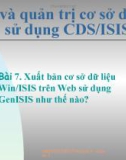 Bài 7. Xuất bản cơ sở dữ liệu Win/ISIS trên Web sử dụng GenISIS như thế nào?