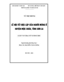 Luận văn Thạc sĩ Văn hóa học: Lễ hội Tết Độc Lập của người Mông ở huyện Mộc Châu, tỉnh Sơn La