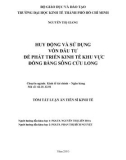 Tóm tắt luận văn Tiến sĩ Kinh tế: Huy động và sử dụng vốn đầu tư để phát triển kinh tế khu vực đồng bằng Sông Cửu Long