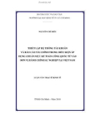 Luận văn Thạc sĩ Kinh tế: Thiết lập hệ thống tài khoản và báo cáo tài chính trong điều kiện áp dụng chuẩn mực kế toán công quốc tế vào đơn vị hành chính sự nghiệp tại Việt Nam