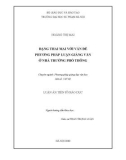 Luận án Tiến sĩ Giáo dục: Đặng Thai Mai với vấn đề phương pháp luận giảng văn ở nhà trường phổ thông