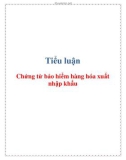 Tiểu luận: Chứng từ bảo hiểm hàng hóa xuất nhập khẩu