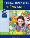 1000 câu trắc nghiệm Tiếng Anh 9