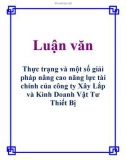 Luận văn: Thực trạng và một số giải pháp nâng cao năng lực tài chính của công ty Xây Lắp và Kinh Doanh Vật Tư Thiết Bị