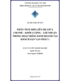 Luận văn kế toán: Phân tích mối liên hệ giữa chi phí – khối lượng – lợi nhuận trong hoạt động kinh doanh tại khách sạn Vạn Phát 1