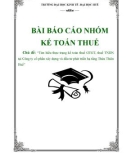 Báo cáo kế toán thuế: Tìm hiểu thực trạng kế toán thuế GTGT, thuế TNDN tại công ty cổ phần xây dựng và đầu tư phát triển hạ tầng Thừa Thiên Huế