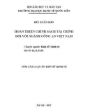 Tóm tắt luận án Tiến sĩ Kinh tế: Hoàn thiện chính sách tài chính đối với Ngành Công an Việt Nam