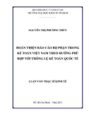 Luận văn Thạc sĩ Kinh tế: Hoàn thiện Báo cáo bộ phận trong kế toán Việt Nam theo hướng phù hợp với thông lệ kế toán quốc tế