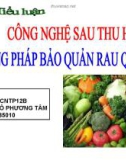 Bài tiểu luận: Phương pháp bảo quản rau quả