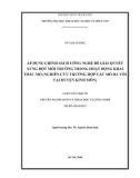 Tóm tắt Luận văn Thạc sĩ Khoa học: Áp dụng chính sách công nghệ để giải quyết xung đột môi trường trong hoạt động khai thác mỏ