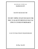 Luận văn Thạc sĩ Quản trị kinh doanh: Tổ chức thông tin kế toán quản trị phục vụ ra quyết định ngắn hạn tại Công ty cổ phần Pymepharco