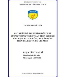 Luận văn Thạc sĩ Kế toán: Các nhân tố ảnh hưởng đến chất lượng thông tin kế toán trên báo cáo tài chính của các công ty xây dựng trên địa bàn thành phố Hồ Chí Minh