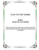 Luận văn: Một số giải pháp nhằm nâng cao chất lượng tín dụng xuất nhập khẩu tại Chi nhánh Ngân hàng Công thương khu vực Đống Đa