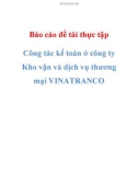 Báo cáo đề tài thực tập công tác kế toán ở Công ty Kho vận và dịch vụ thương mại VINATRANCO