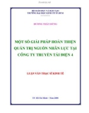 Luận văn Thạc sĩ Kinh tế: Một số giải pháp hoàn thiện quản trị nguồn nhân lực tại công ty Truyền tải điện 4