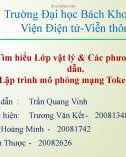 Đề tài : Tìm hiểu Lớp vật lý & Các phương tiện truyền dẫn. Lập trình mô phỏng mạng Token Ring