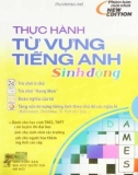 Từ vựng tiếng Anh thực hành: Phần 1