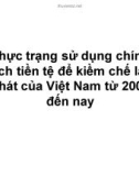 Thuyết trình: Thực trạng sử dụng chính sách tiền tệ để kiềm chế lạm phát của Việt Nam từ 2007 đến nay