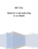 Đồ án tốt nghiệp - Phân tích thiết kế hệ thống - Quản lý vé cho một công ty xe khách