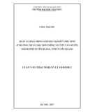 Luận văn Thạc sĩ Quản lý Giáo dục: Quản lý hoạt động giáo dục đạo đức học sinh ở trường Trung học phổ thông Nguyễn Văn Huyên, thành phố Tuyên Quang, tỉnh Tuyên Quang