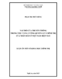 Luận án Tiến sĩ Khoa học chính trị: Vai trò của truyền thông trong việc tăng cường quyền lực chính trị của nhân dân ở Việt Nam hiện nay