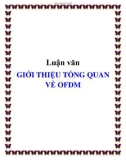 Luận văn GIỚI THIỆU TỔNG QUAN VỀ OFDM