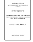 Luận văn Thạc sĩ Kinh tế: Giải pháp hoàn thiện hoạt động marketing mix các sản phẩm thuộc bộ phận Food Solutions công ty Unilever Việt Nam