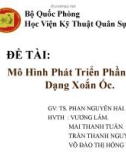 Đề tài: Mô hình phát triển phần mềm dạng xoắn ốc